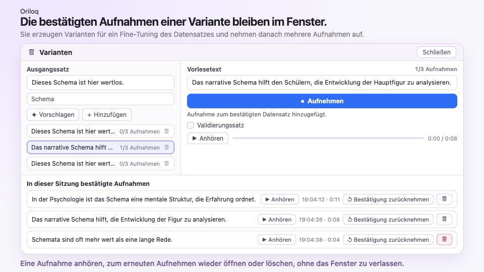 Eine bestätigte Aufnahme in den Varianten hinzufügen, anhören, zum erneuten Aufnehmen wieder öffnen und die unpassende Aufnahme löschen.